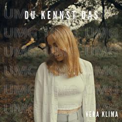 Du kennst das - Vera Klima