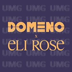 Lala - Eli Rose, Domeno