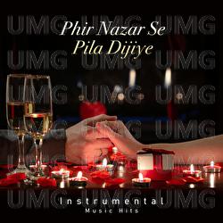 Phir Nazar Se Pila Dijiye - Jagjit Singh, Shafaat Ali