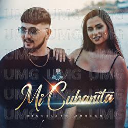 Mi Cubanita - Miguelito Moreno