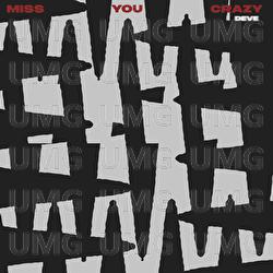 Miss You Crazy - Deve