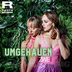 Umgehauen - ZWEII