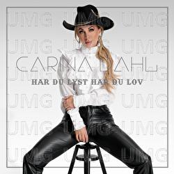Har du lyst har du lov - Carina Dahl
