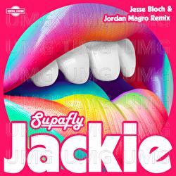 Jackie - Supafly, Jesse Bloch, Jordan Magro