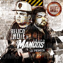 La Primiza - B&Eacute;LICO INDIE, Grupo 3 Mandos