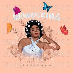 Wondering - Savinnah