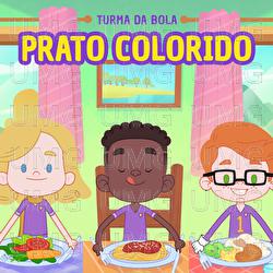 Prato Colorido - Turma da Bola