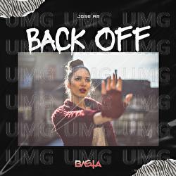 Back Off - Jose AM