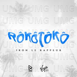 Rôkôtôkô - Iron le rappeur