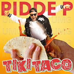 Tiki Taco - Pidde P