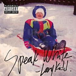 Speak White - Lary Kidd