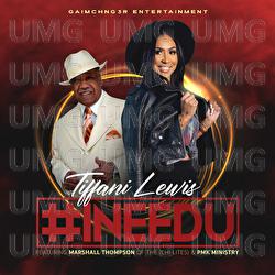 #INEEDU - Tiffani Lewis, Marshall Thompson, PMK Ministry