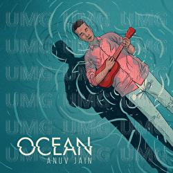 Ocean - Anuv Jain