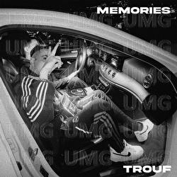 Memories - Trouf