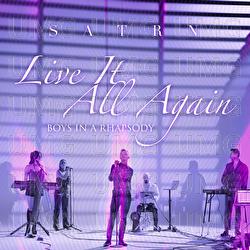 Live It All Again - Satrn
