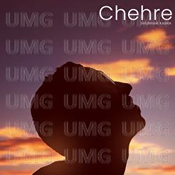 Chehre - Shubham Kabra