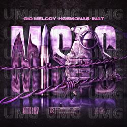 MISOS - BTK 187, HGEMONA$, Gio Melody