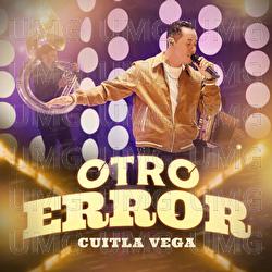 Otro Error - Cuitla Vega