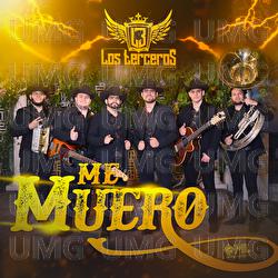 Me Muero - Los Terceros