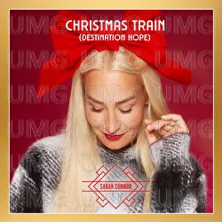 Christmas Train - Sarah Connor