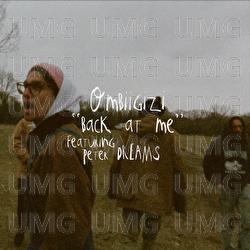 Back At Me - OMBIIGIZI, Peter Dreams