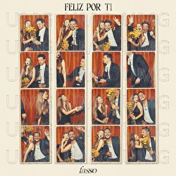 Feliz Por Ti - Lasso