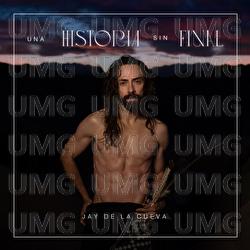 Una Historia Sin Final - Jay de la Cueva