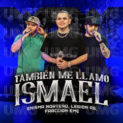 También Me Llamo Ismael