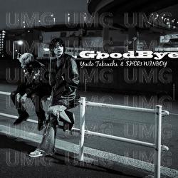 Good Bye - Yuito Takeuchi, $HOR1 WINBOY