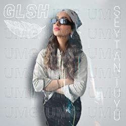 Seytan Tuyu - GLSH