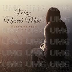 Mere Naseeb Mein - Laxmikant Pyarelal, Shafaat Ali