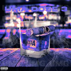 Uma Dose 3 - Class A