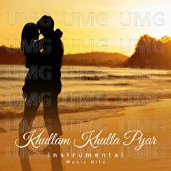 Khullam Khulla Pyar - Sandesh Shandilya, Shafaat Ali