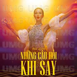 Nhung Cau Hoi Khi Say - Bao Uyen