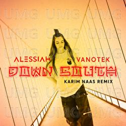 Down South - Alessiah, Vanotek, Karim Naas