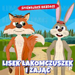 Lisek Lakomczuszek i zajac - Śpiewające Brzdące