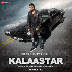 Kalaastar - Yo Yo Honey Singh, Rony Ajnali, Gill Machhrai