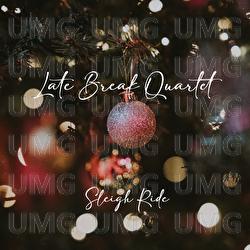 Sleigh Ride - Late Break Quartet