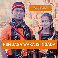 PSN JAGA WAKA ISI NGADA - Ferry Lado