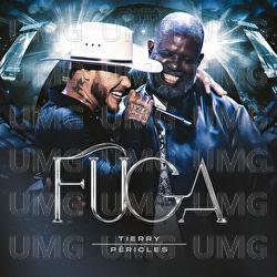 Fuga - Tierry, P&eacute;ricles