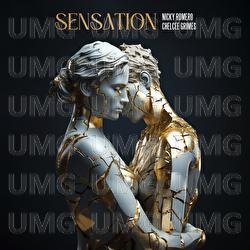 Sensation - Nicky Romero, Chelcee Grimes