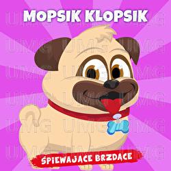 Mopsik klopsik - Śpiewające Brzdące