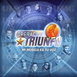 Mi M&uacute;sica Es Tu Voz - Operaci&oacute;n Triunfo