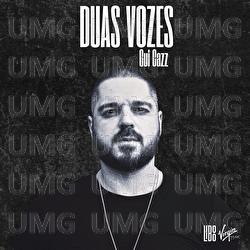 Duas Vozes - Gui Cazz