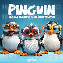 Pinguin - Daniele Negroni, Die Partydriver