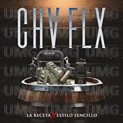 CHV FLX - La Receta, Estilo Sencillo