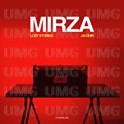 Mirza - Lost Stories, Jai Dhir