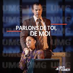 Parlons de toi, de moi - Boris Barb&eacute;, Sofia Mountassir
