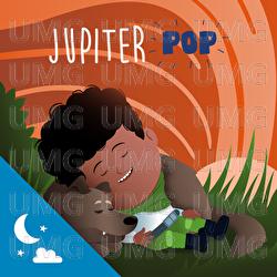 Hush, Little Dreamer: Relaxing Tunes for Kids - Jupiter Pop