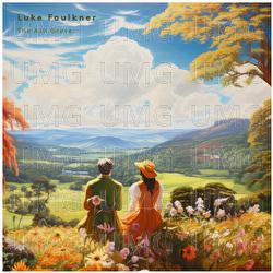 The Ash Grove - Luke Faulkner